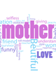 Mother, Word Cloud